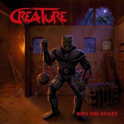 Creature (GER-2) : Ride the Bullet